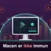 Illustrasjon av en stasjonær Mac-lignende datamaskin med sanntidsskanning på skjermen, beskyttet av en lysende kuppel som stopper skadevare, usikre lenker, nedlastinger og e-postvedlegg, foran stigende søyler som viser flere trusler mot macOS, med teksten «Macen er ikke immun».