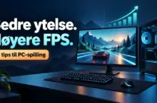 Slik forbedrer du spillopplevelsen på PC – 10 tips for bedre ytelse og høyere FPS